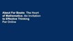 About For Books  The Heart of Mathematics: An Invitation to Effective Thinking  For Online