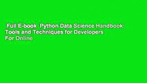 Full E-book  Python Data Science Handbook: Tools and Techniques for Developers  For Online