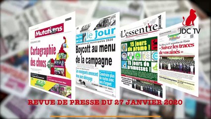 REVUE DE PRESSE CAMEROUNAISE DU 27 JANVIER 2020