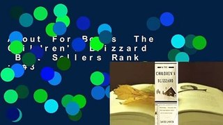 About For Books  The Children's Blizzard  Best Sellers Rank : #3