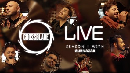Dholna - B Praak - Crossblade Live - Gurnazar - Robby Singh-