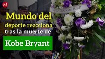Mundo del deporte reacciona a la muerte de Kobe Bryant