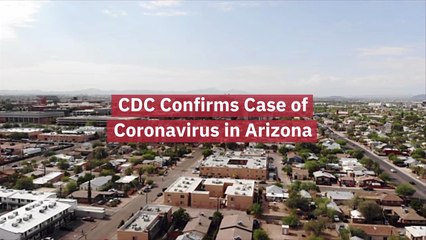 The Coronavirus Reaches Arizona