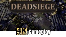 Deadsiege Gameplay 4K (PC) Ultra Setting