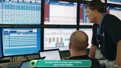 Google define preço para dados para autoridades