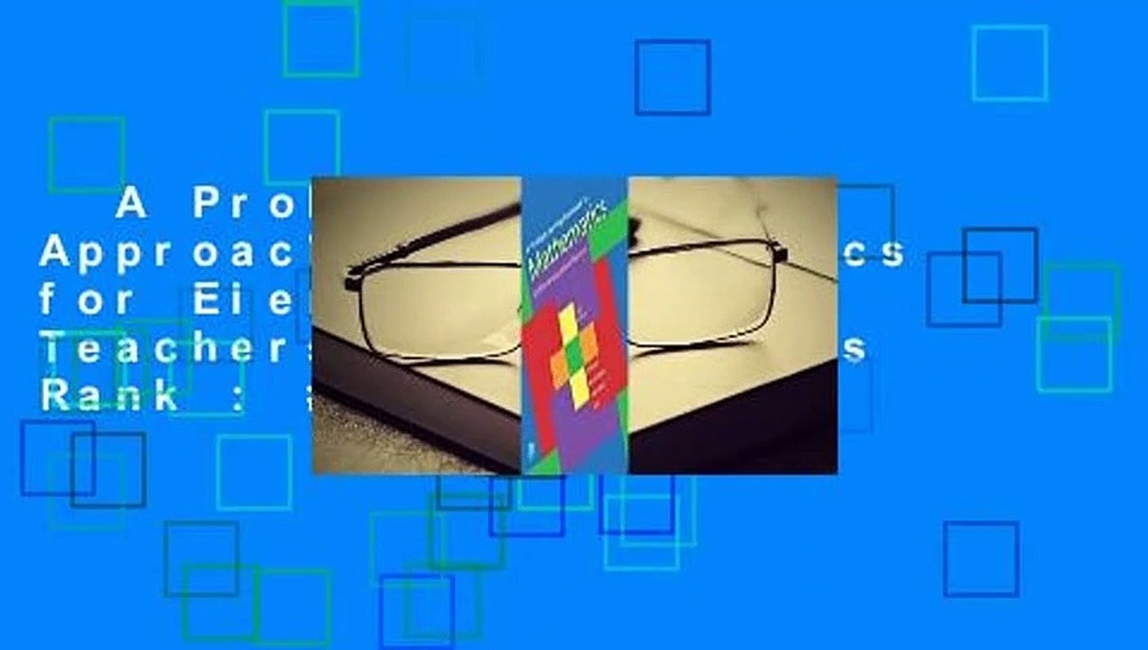 A Problem Solving Approach to Mathematics for Elementary School Teachers  Best Sellers Rank : #3