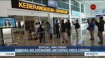Bandara Adi Soemarmo Antisipasi Virus Corona