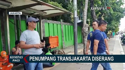 Penumpang Bus TransJakarta Diserang Oleh Orang Tidak Dikenal