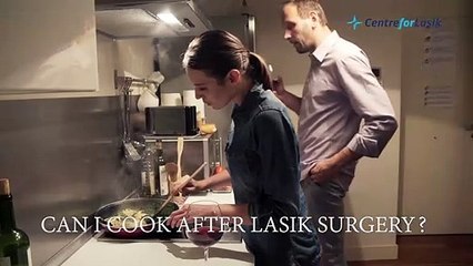Can I #Cook After #Lasik Eye Surgery