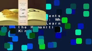 Full E-book  Cents and Sensibility: What Economics Can Learn from the Humanities  For Kindle