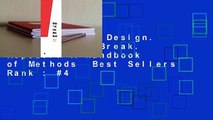 Full E-book  Design. Think. Make. Break. Repeat.: A Handbook of Methods  Best Sellers Rank : #4