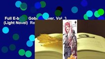 Full E-book  Goblin Slayer, Vol. 3 (Light Novel)  Review