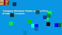 Company Directors' Duties and Conflicts of Interest Complete