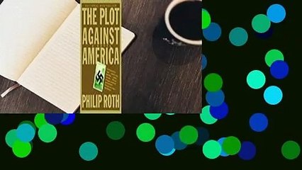 [Read] The Plot Against America  For Free