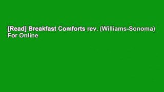 [Read] Breakfast Comforts rev. (Williams-Sonoma)  For Online