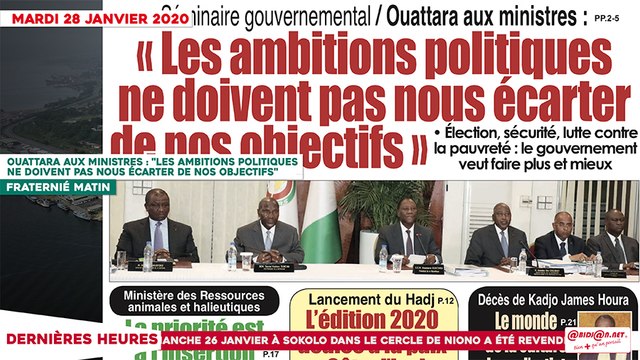 Le Titrologue du 28 janvier 2020 : Séminaire gouvernemental : Ouattara aux ministres- les ambitions politiques ne doivent pas nous écarter de nos objectifs