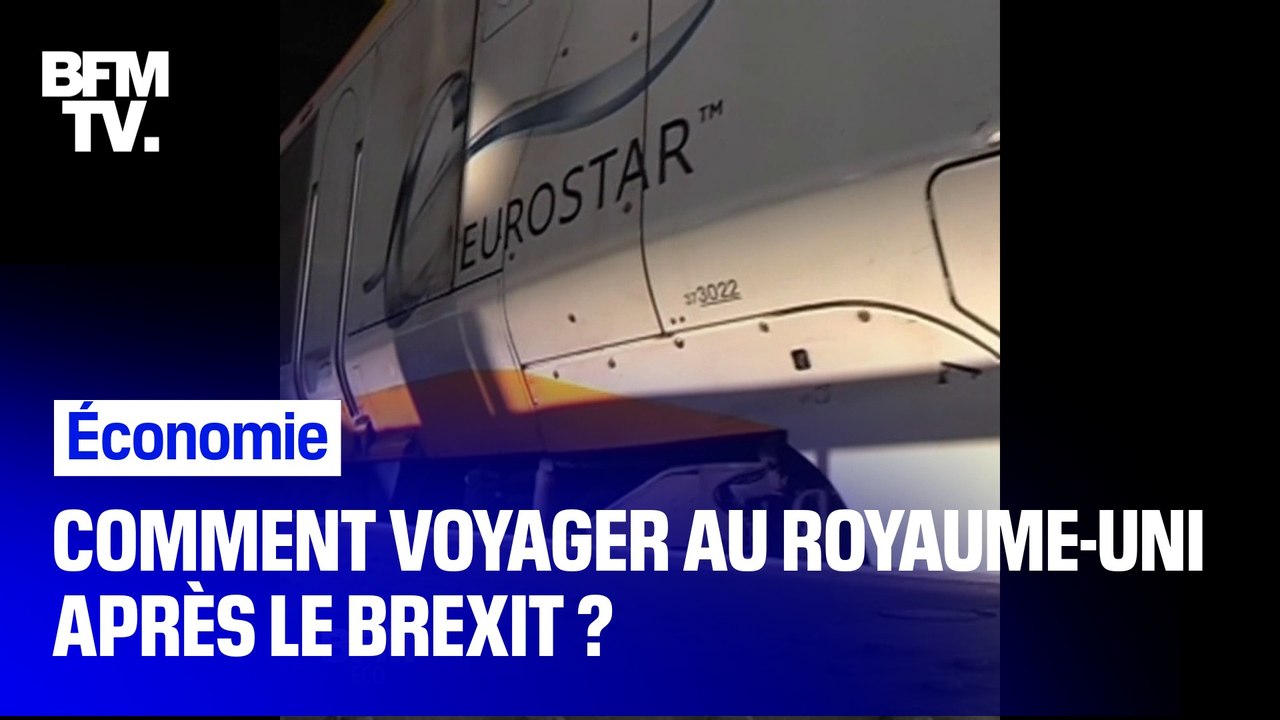 Comment vont se passer les voyages au Royaume-Uni après le Brexit