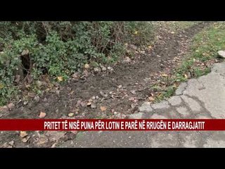 PRITET TË NISË PUNA PËR LOTIN E PARË NË RRUGËN E DARRAGJATIT