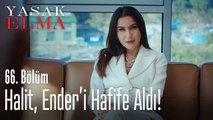 Halit, Ender'i hafife alıyor - Yasak Elma 66. Bölüm