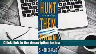 Full E-book  Hunt Them Down (Pierce Hunt, #1)  Review