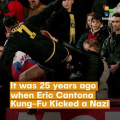 It Was 25 Years Ago When Eric Cantona Kung-Fu Kicked A Nazi
