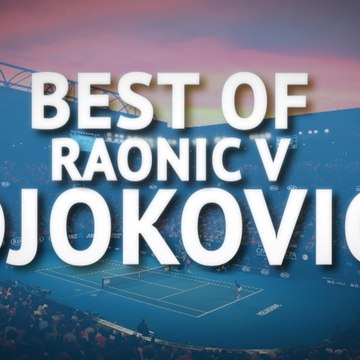 Australian Open - Best of Djokovic v Raonic