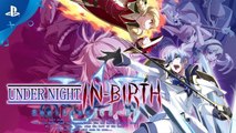 Under Night In-Birth Exe : Late[cl-r] - Trailer date de sortie