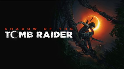 Shadow of the Tomb Raider (12-25) - Cité perdue