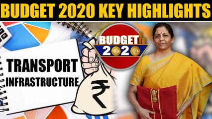 Budget 2020 | Transport Infrastructure | Key Highlights | Oneindia News