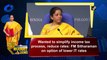 Wanted to simplify income tax process, reduce rates: FM Sitharaman on option of lower IT rates