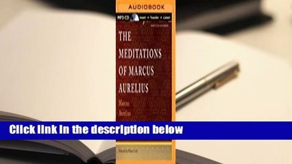 [Read] The Meditations of Marcus Aurelius  For Kindle