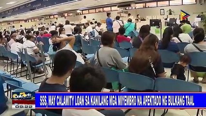 SSS, may calamity loan sa kanilang mga miyembro na apektado ng Bulkang Taal #TaalAlert