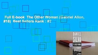 Full E-book  The Other Woman (Gabriel Allon, #18)  Best Sellers Rank : #2