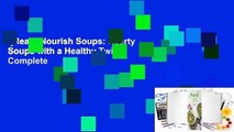 [Read] Nourish Soups: Hearty Soups with a Healthy Twist Complete