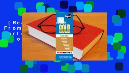 [Read] Junk to Gold: From Salvage to the World?s Largest Online Auto Auction  For Kindle