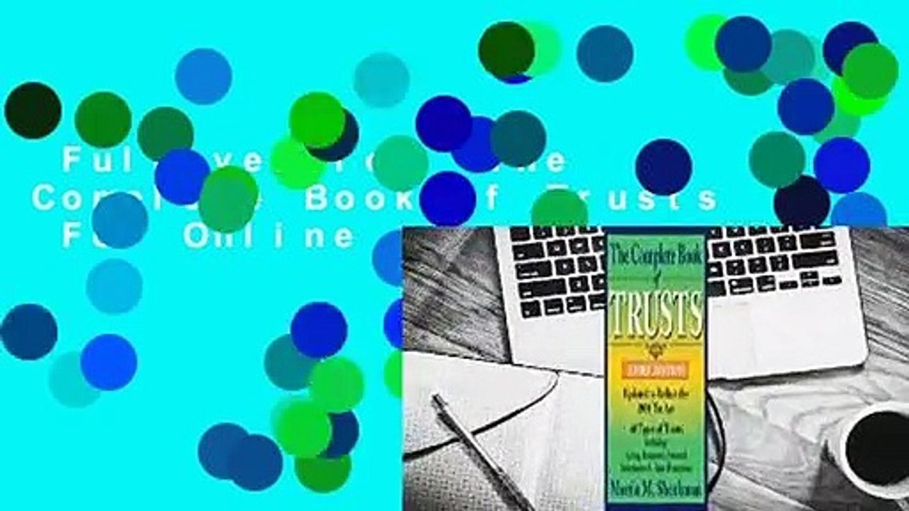 Full version  The Complete Book of Trusts  For Online