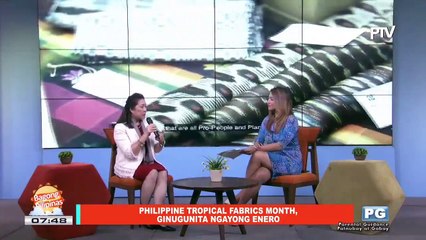 ON THE SPOT: Philippine Tropical Fabrics, ginugunita ngayong Enero