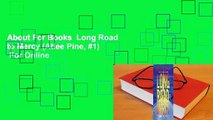 About For Books  Long Road to Mercy (Atlee Pine, #1)  For Online