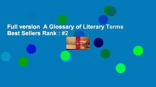 Full version  A Glossary of Literary Terms  Best Sellers Rank : #2