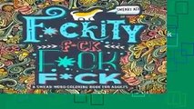About For Books  A Swear Word Coloring Book for Adults: Sweary AF: F*ckity F*ck F*ck F*ck  For