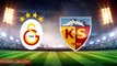 Galatasaray Kayserispor maçı ne zaman, saat kaçta? Galatasaray - HK Kayserispor hangi kanalda, şifresiz mi? Galatasaray-HK Kayserispor bilet fiyatları