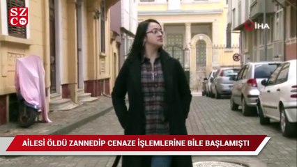 Ailesi öldü zannedip cenaze hazırlıklarına başlamıştı