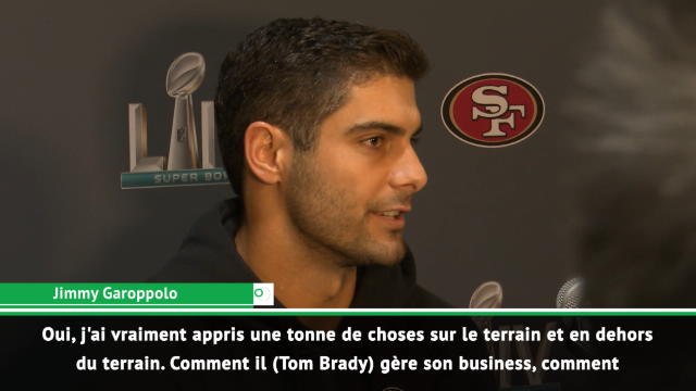 Super Bowl LIV - Garoppolo : J'ai essayé d'apprendre en regardant Tom Brady