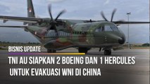 TNI AU Siapkan 2 Boeing dan 1 Hercules Untuk Evakuasi WNI di China
