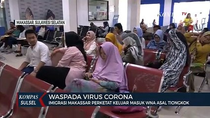 Imigrasi makassar perketat keluar masuk wna asal tiongkok