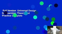 Full Version  Universal Design for Learning: Theory and Practice Complete