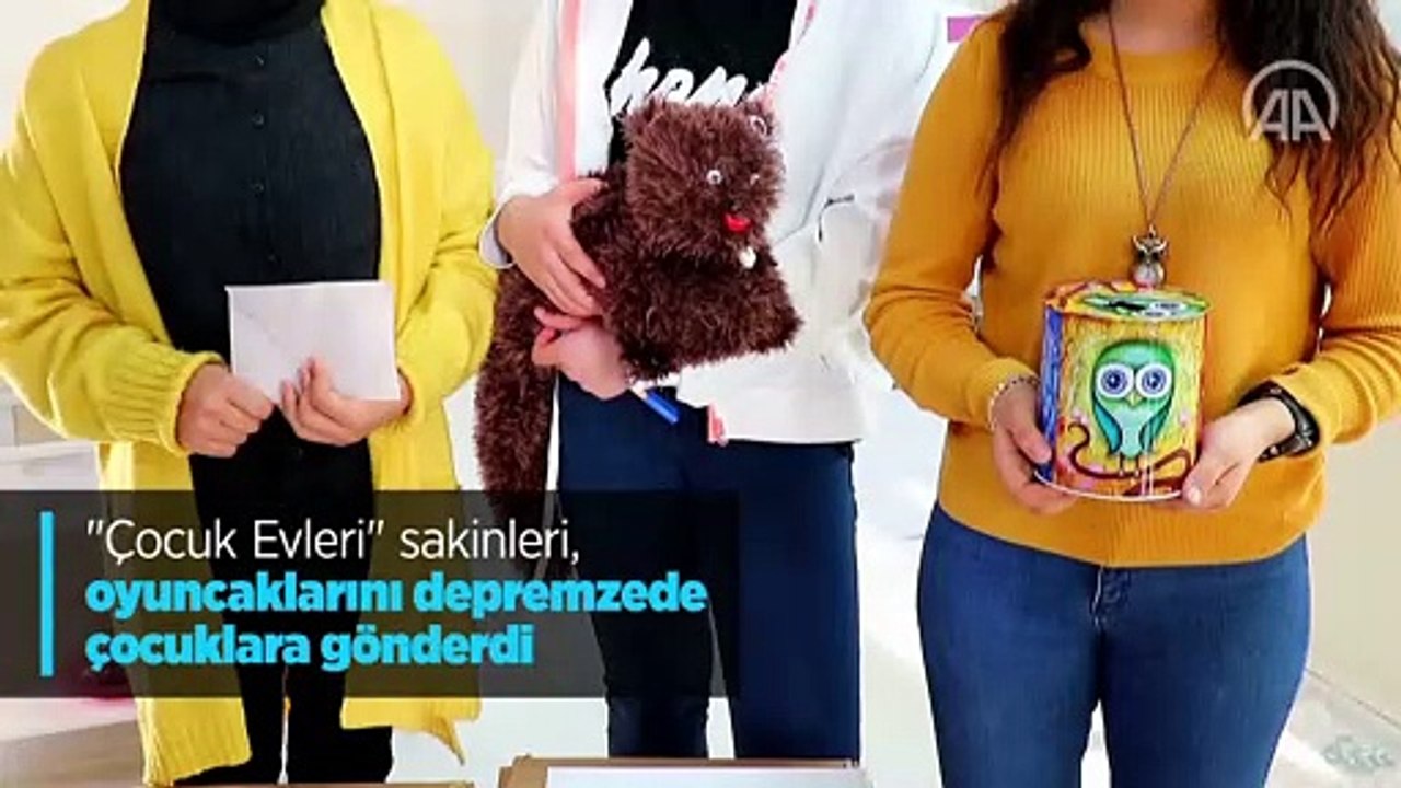 'Çocuk Evleri' sakinleri, oyuncaklarını depremzede çocuklara gönderdi