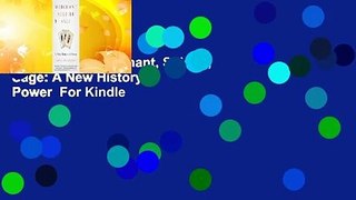 Full E-book  Merchant, Soldier, Sage: A New History of Power  For Kindle