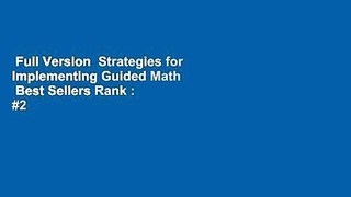 Full Version  Strategies for Implementing Guided Math  Best Sellers Rank : #2