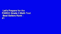 Let's Prepare for the PARCC Grade 3 Math Test  Best Sellers Rank : #1